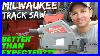 DID-Milwaukee-Deliver-Full-Review-Of-The-New-Milwaukee-M18-Track-Saw-01-lqw